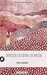 Canción celestial de Balou by Yan Lianke