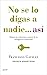 No se lo digas a nadie asi by Francisco Gavilán