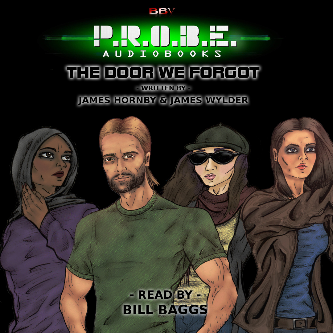 P.R.O.B.E. 01: The Door We Forgot (P.R.O.B.E. Audiobooks, #1)