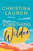 Something Wilder