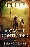 A Castle Contended (Castle in the Wilde, #2)