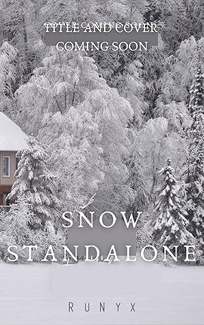 Snow Standalone TBA