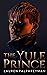 The Yule Prince by Lauren Palphreyman