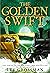The Golden Swift (The Silver Arrow)