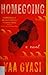 Homegoing by Yaa Gyasi