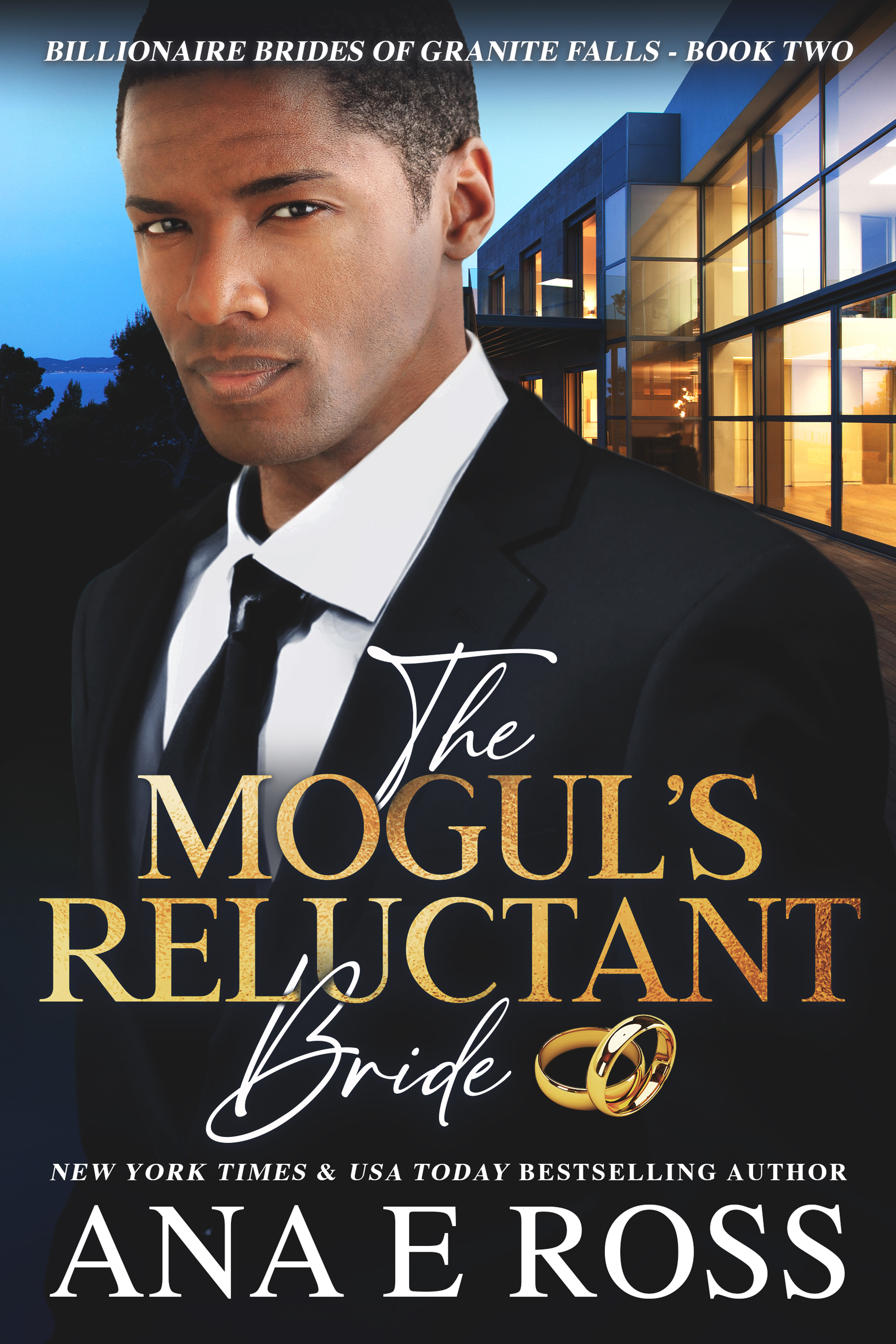 The Mogul’s Reluctant Bride  (Billionaire Brides of Granite Falls #2)
