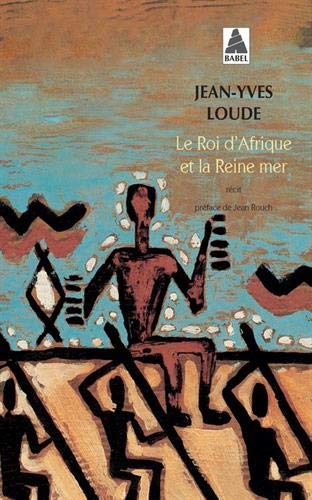 Le Roi d'Afrique et la Reine mer (Pocket Book)