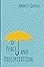 Of Peace and Precipitation