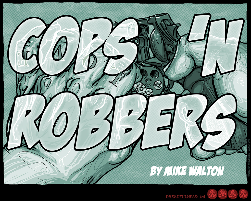 Cops 'N Robbers