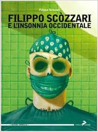 Filippo Scòzzari e l'insonnia occidentale