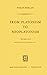 From Platonism to Neoplatonism by Fr. Merlan