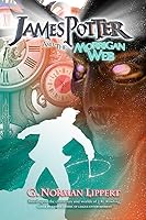 James Potter and the Morrigan Web (James Potter, #4)