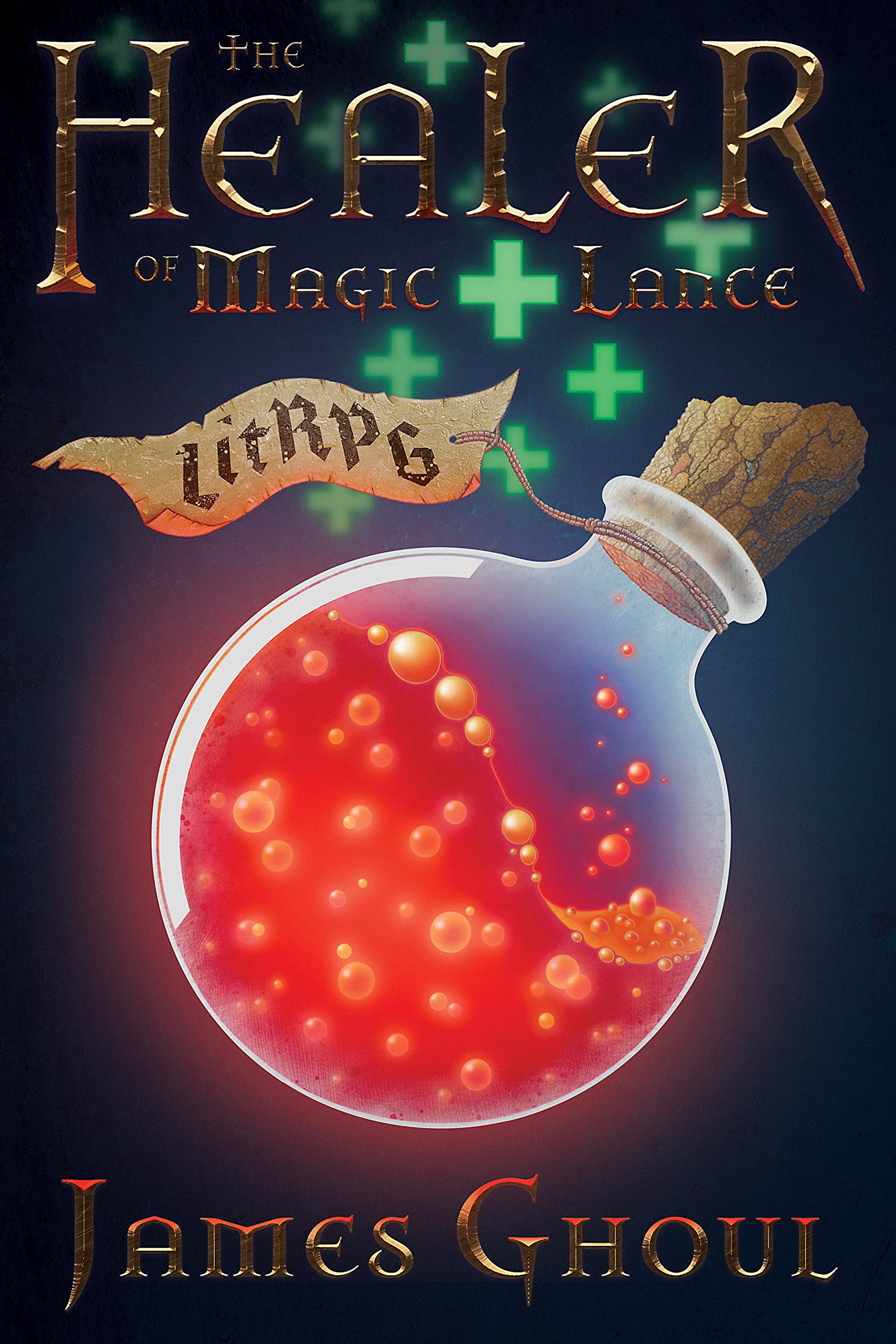 The Healer of Magic and Lance (Tosin the Legendary Healer #1)