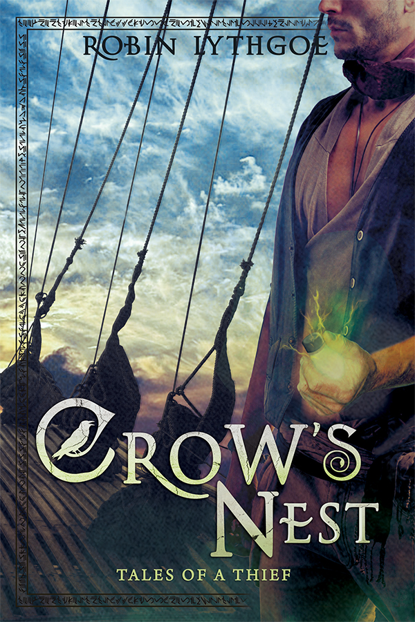 Crow's Nest (Tales of a Thief, #2)