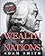 The Wealth of Nations: Annotated