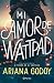 Mi amor de Wattpad