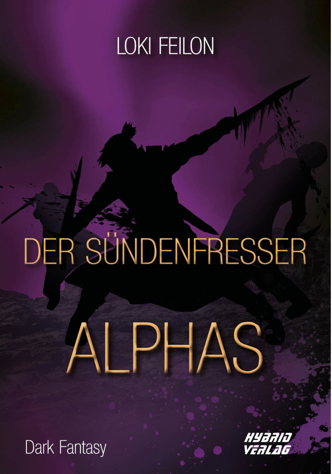Der Sündenfresser: Alphas