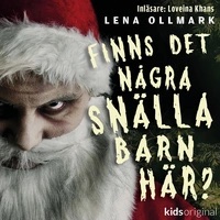 Finns det några snälla barn här? (Audiobook)