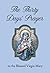 The Thirty Days' Prayer to the Blessed Virgin Mary