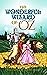 The Wonderful Wizard of Oz