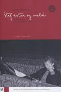 Stef ástar og valds – í sviðsetningum Þórhildar Þorleifsdóttur