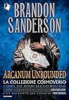 Arcanum Unbounded...