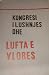 Kongresi i Lushnjës dhe Lufta e Vlorës by Muin Çami