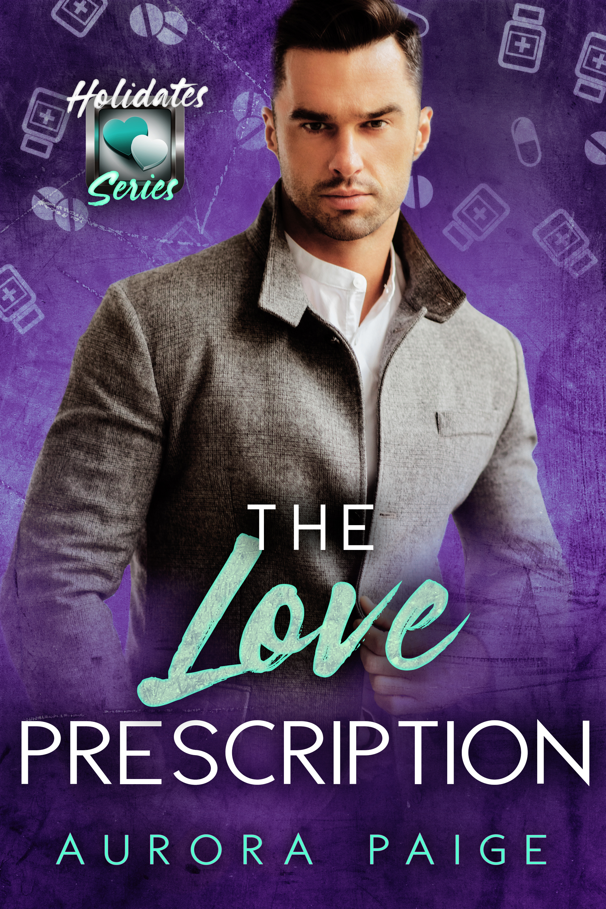 The Love Prescription (Holidates #2)
