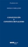 Constitución y constitucionalismo