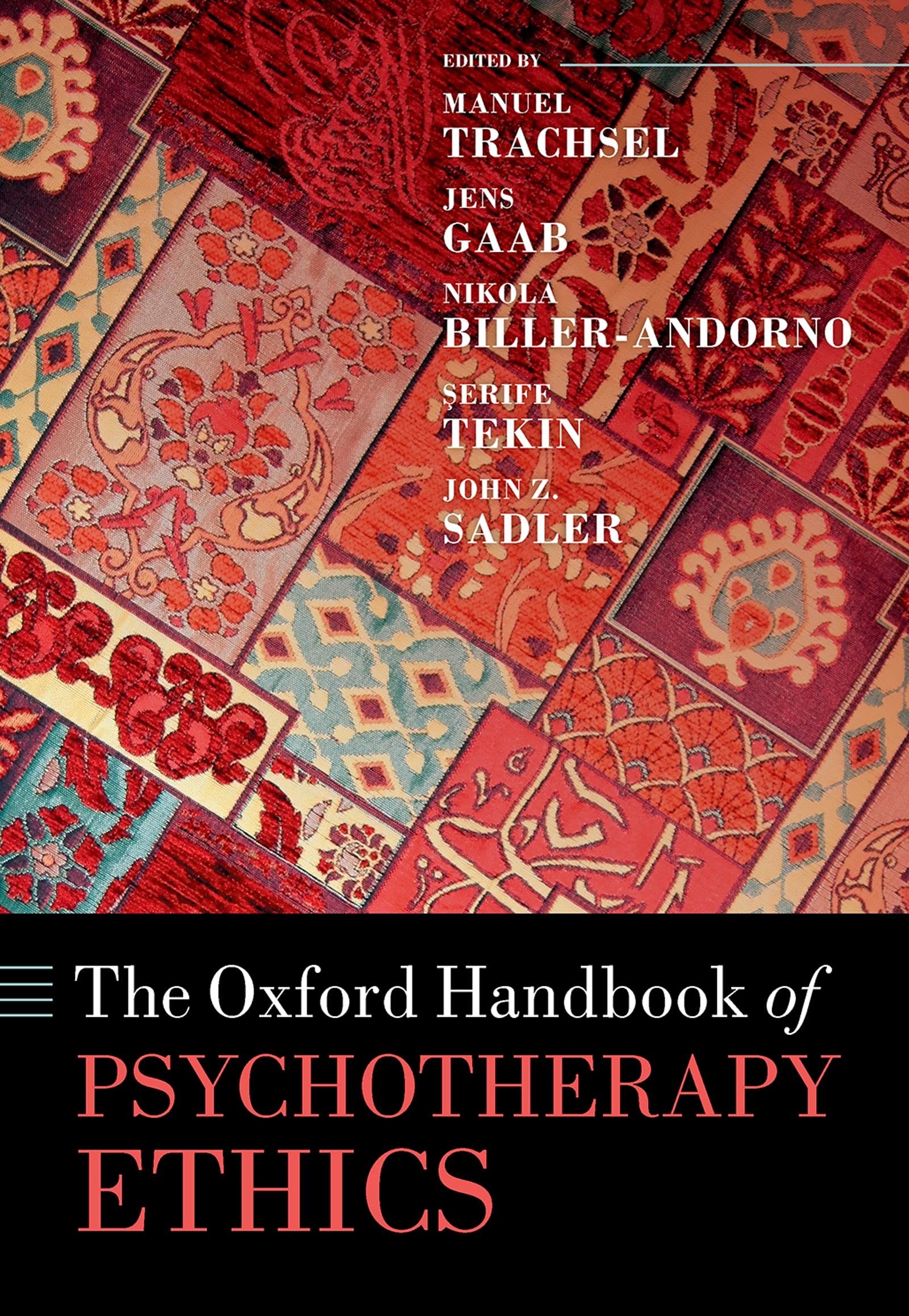 Oxford Handbook of Psychotherapy Ethics (Kindle Edition)