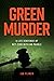 Green Murder by Ian Plimer