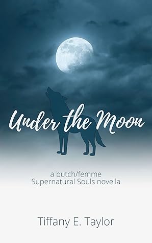Under the Moon (Supernatural Souls, #0.5)