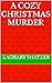 A Cozy Christmas Murder (Co...