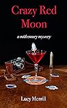 Crazy Red Moon