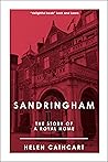 Sandringham: The ...