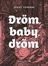 Dröm, baby, dröm