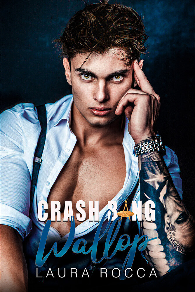 Crash Bang Wallop (Rise Like A Rocket #4)