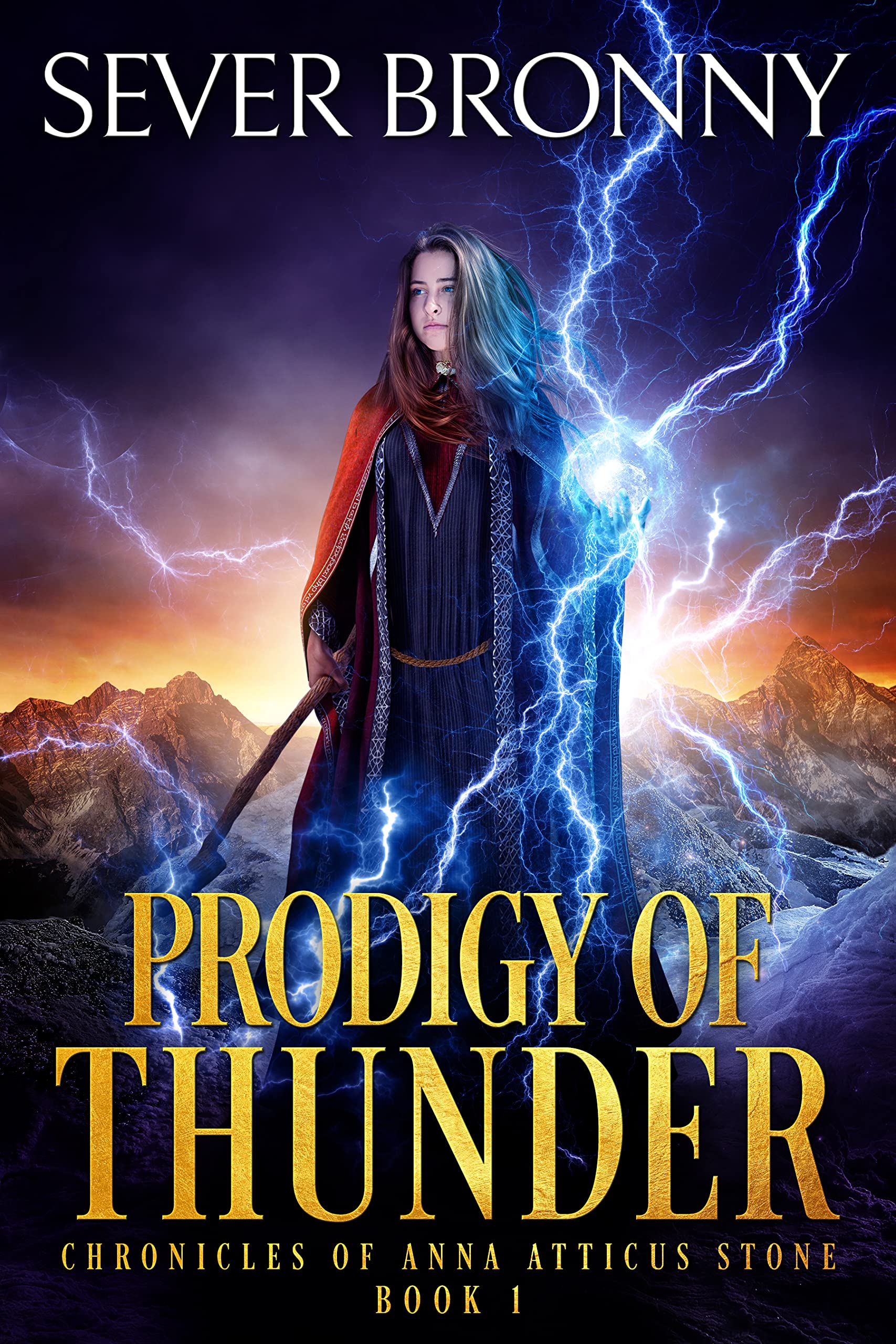 Prodigy of Thunder (Chronicles of Anna Atticus Stone Book 1)