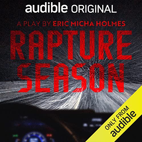 Rapture Season: From a Glacier We Watch the World Burn
