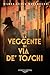 La veggente di via de' Toschi