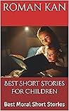 Best Short Stories For Children : Best Moral Short Stories
