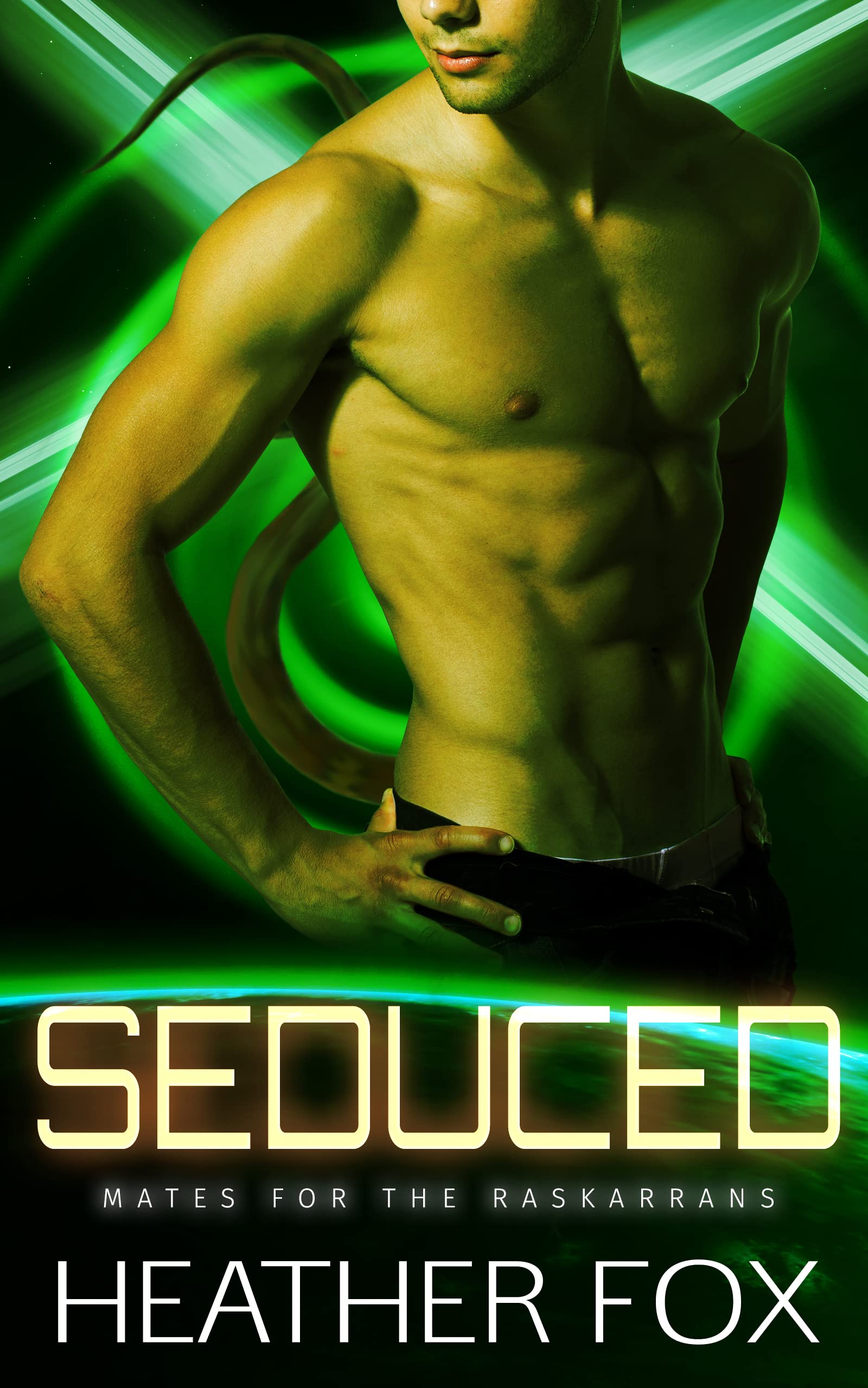 Seduced (Mates for the Raskarrans #4)