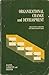 Organizational Change and Development