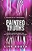 Painted Truths  (Sinners of...