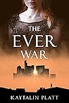 The Ever War (The Equitas, #2)