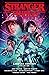 Stranger Things, Volume 1 by Jody Houser