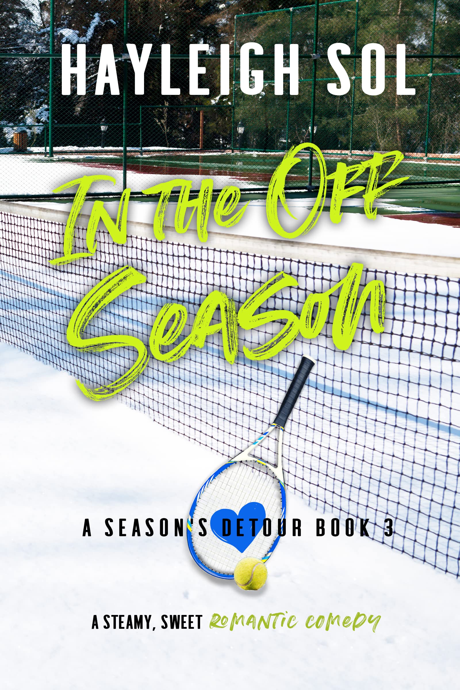 In the Off Season (A Season's Detour, #3)