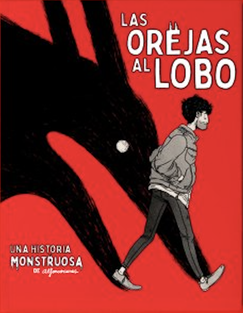 Las orejas al lobo