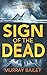 Sign of the Dead: A serial killer thriller with an ancient Egyptian twist (Egypt series mystery-thriller)