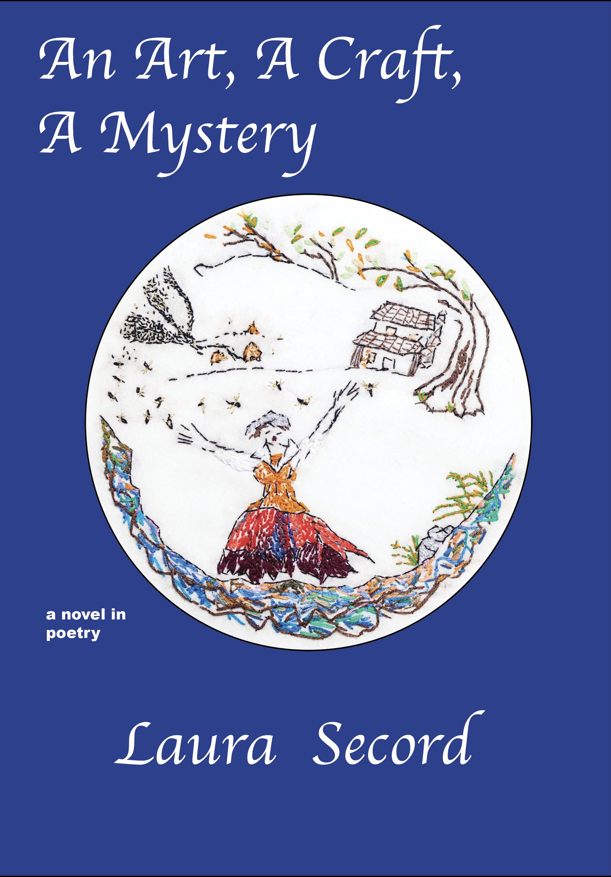 An Art, A Craft, A Mystery: A Novel-in-Verse